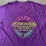 Vintage 1980's Club Intercourse Ironic Single Stitch T-shirt